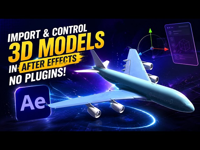 3D Model Control In After Effects No Plugins