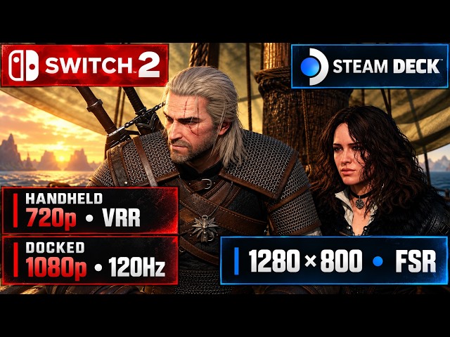 The Witcher 3 Remastered – Nintendo Switch 2 Handheld + Docked vs Steam Deck | Performance Test