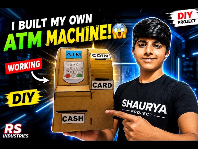 I Built a WORKING ATM Machine at Home! 😱💳 | DIY ATM Project | #ShauryaProject #diy #RSindustries#atm