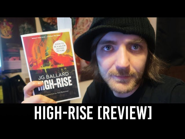 J. G. Ballard - High Rise [REVIEW/DISCUSSION]