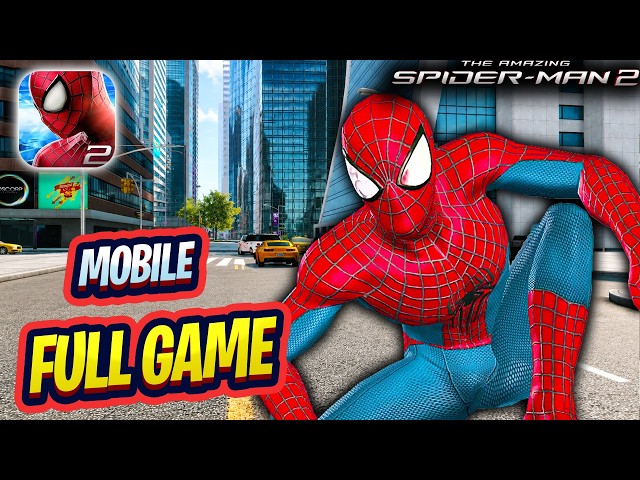 The Amazing Spider-Man 2 Mobile - Full Game Walkthrough (Android / iOS)