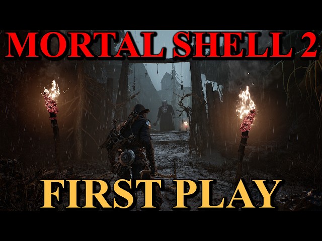 Mortal Shell 2 First Playthrough