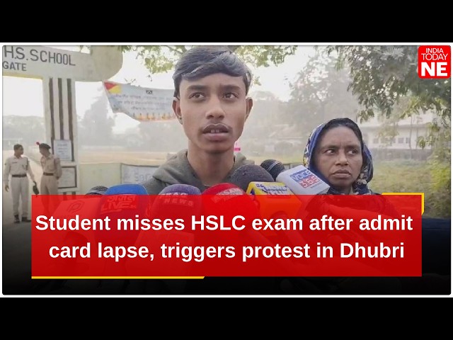 Assam: Student misses HSLC exam after admit card lapse, triggers protest in Dhubri