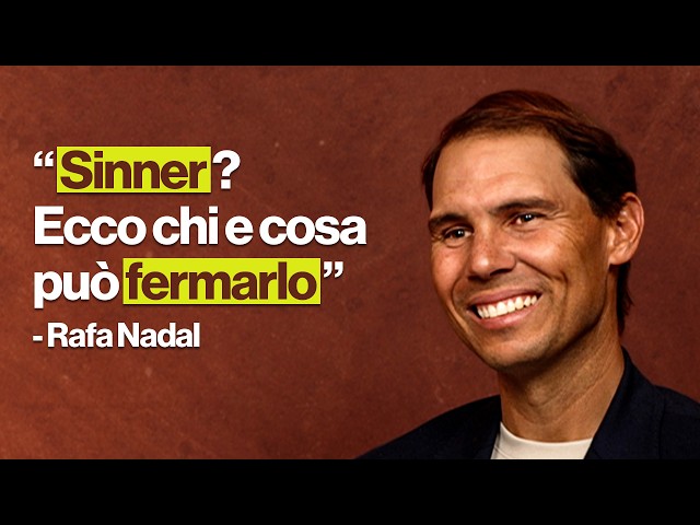 NADAL, Uncut: "My series, my future and the future of tennis"