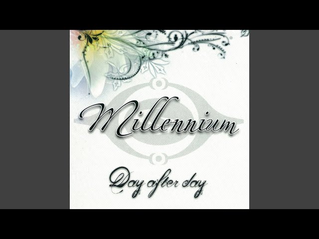 Day After Day (Millennium Edit)