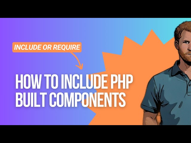 Learning to include PHP page components