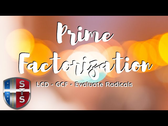 Prime Factorization