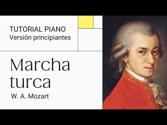 Tutorial MARCHA TURCA para Piano versión Fácil para principiantes. Nivel 2/5