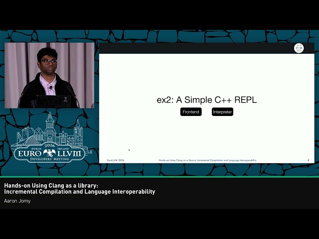 2026 EuroLLVM - CppInterOp: Interactive C++ as a Service and Advanced Language Interoperability