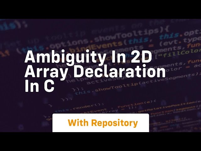 ambiguity in 2d array declaration in c