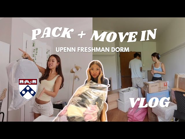 PACK + MOVE INTO COLLEGE WITH ME *freshman at upenn*