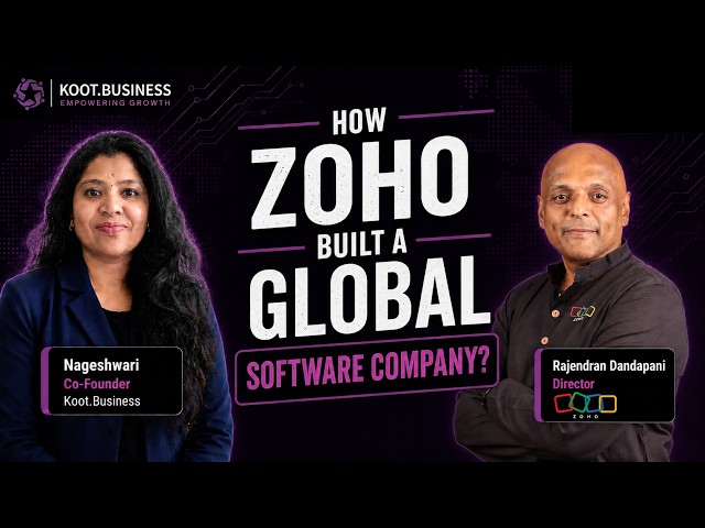 How Zoho Built a Global Software Company? | Ft. Rajendran Dandapani, Director, Zoho
