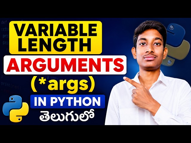 Variable Length Arguments (*args) in Python | Python *args Explained with Examples