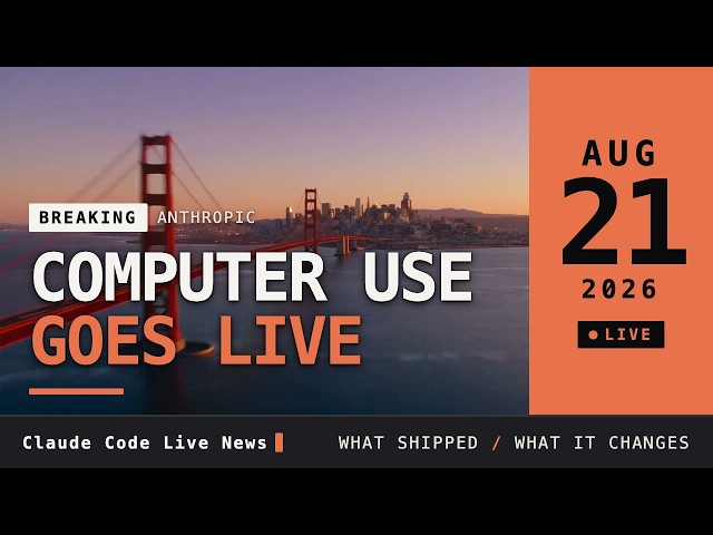 Aug 21: Computer use goes generally available · Memory stops piling up in long sessions