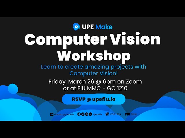 UPE Make | Computer Vision w/ Raspberry Pi Workshop - Spring 2021