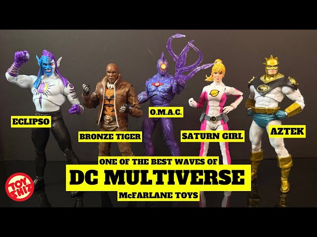 2026 ECLIPSO - BRONZE TIGER - O.M.A.C. - SATURN GIRL - AZTEK | DC Multiverse | McFarlane Toys 