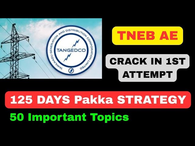 TNEB AE EEE 2026 Preparation Strategy | Complete 5-Month Study Plan to Crack AE in First Attempt 