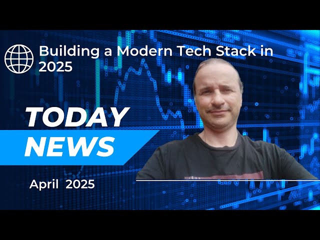 Building a Modern Tech Stack in 2025: Honest Guide to Technologies Worth Your Time | No Hype