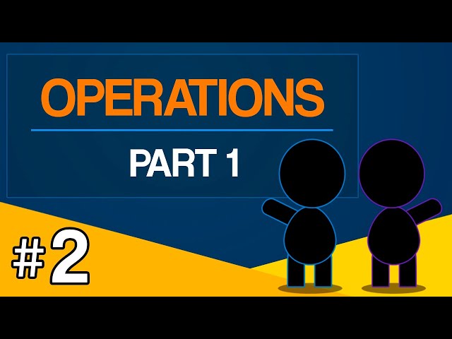 Programming Basics - L2 Operations Part 1