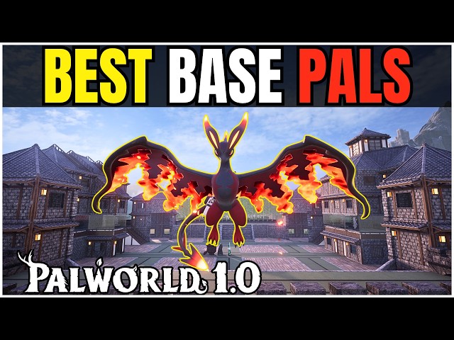 The Ultimate Palworld 1.0 Best Base Pal Guide! Full Breakdown/All Base Layouts