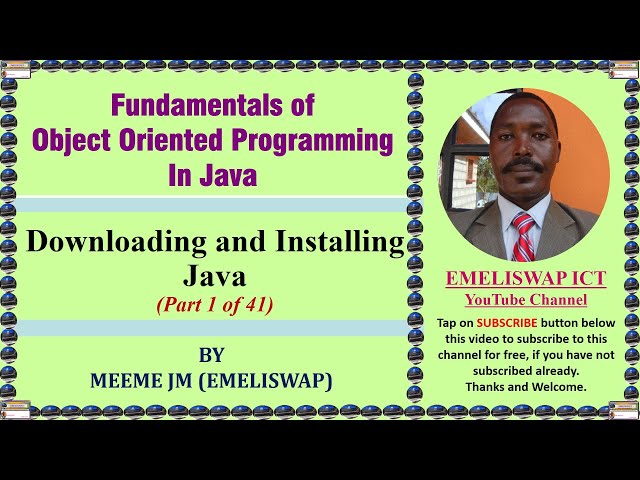 Downloading & Installing Java Object Oriented Programming Language (Understanding Java Environment)