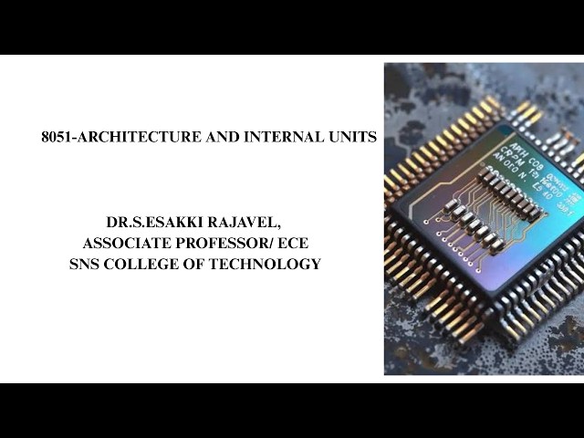 8051-Architecture and internal units