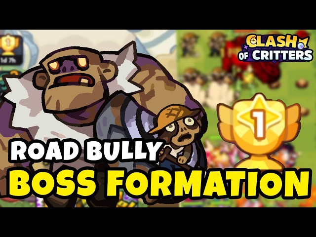 Road Bully Boss Leaderboard Guide – Formation, Tataris & Tips Explained | Clash of Critters