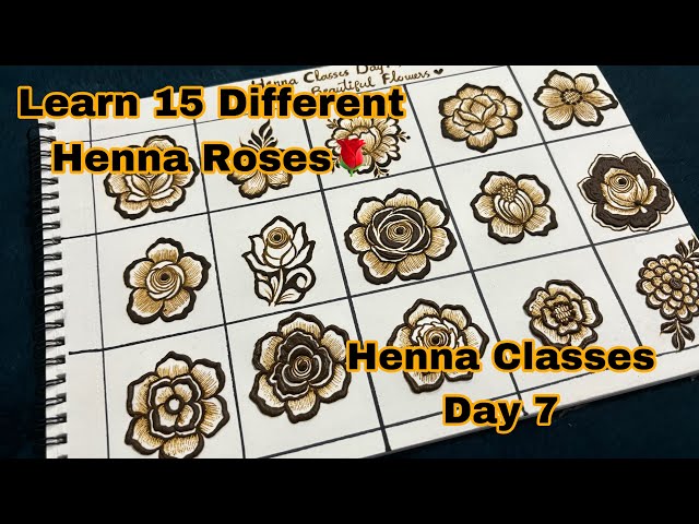 Henna Classes Day 7 | How to Create 15 Different Henna Roses/Flowers | Henna Classes By Thouseen