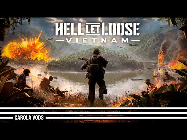 HELL LET LOOSE ahora en VIETNAM 🪖🇻🇳 con Serpi