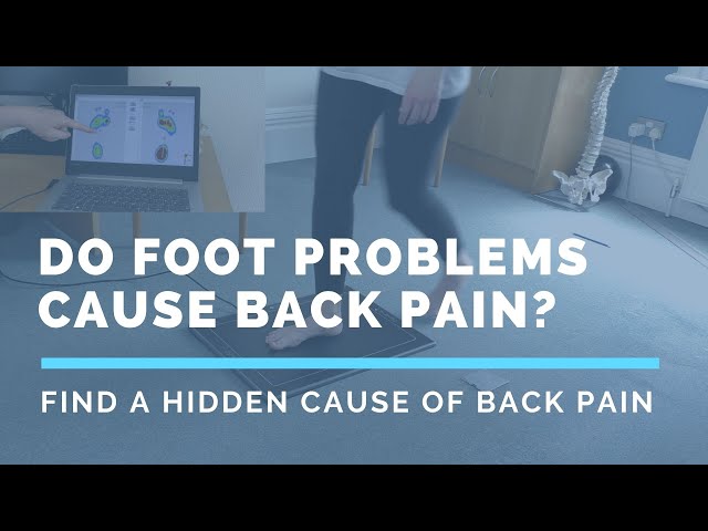 Do foot problems cause back pain?