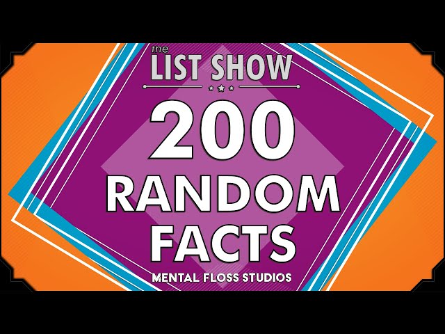 200 Random Facts Presented Without Context | Mental Floss
