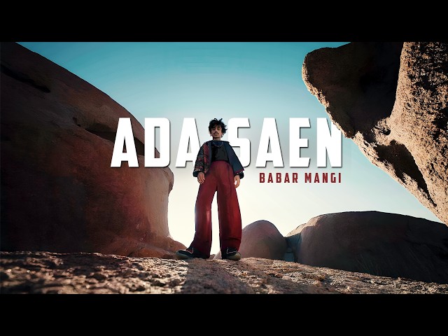 Babar Mangi | ADA SAEN | Official Music Video | Music Prod. by Kaashi haider