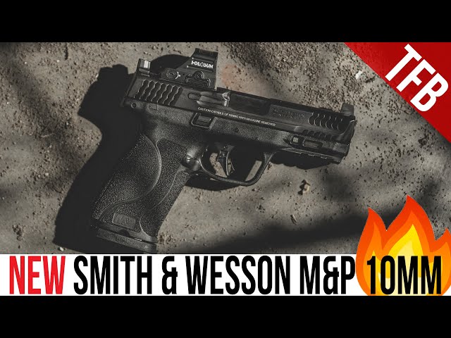 NEW *10mm* Smith & Wesson M&P 2.0