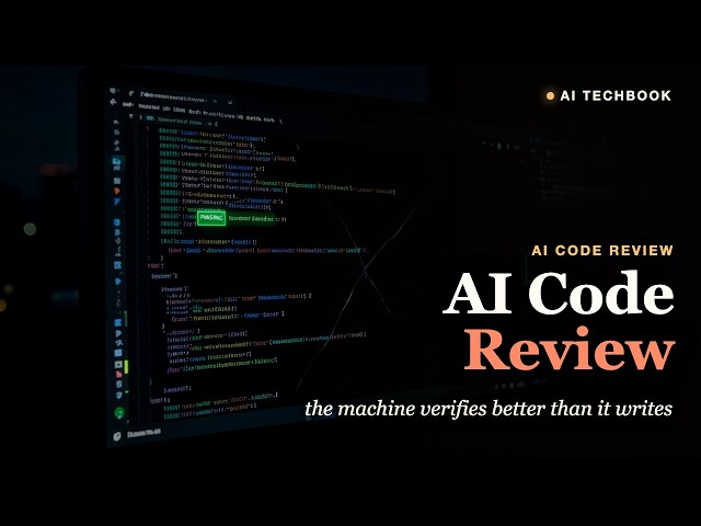 AI Code Review: The Machine Verifies Better Than It Writes