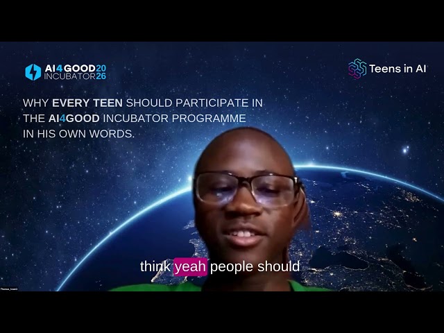 Why Every Teenager Should Join the AI4Good Incubator | Teens in AI