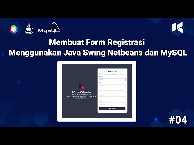 Best Supplier Selection Process (AHP Method) – Part 4 | Java Swing Netbeans Registration Form