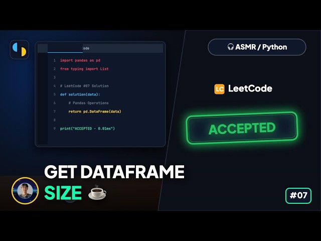 LeetCode Challenge | #2878 Get Size of DataFrame | Vlog #7