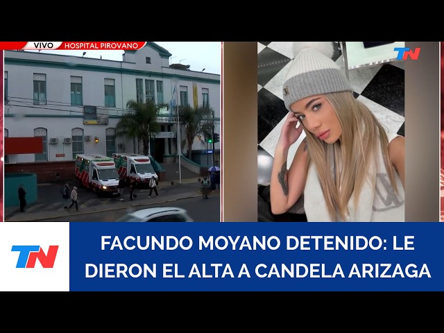 FACUNDO MOYANO DETAINED: Candela Arizaga discharged after ten hours hospitalized