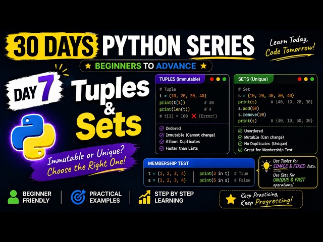 Tuples & Sets | Day 7 | 30 Days Python Series #python