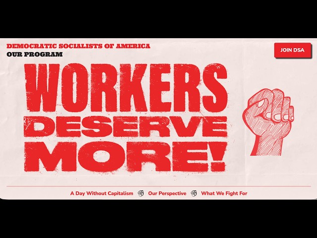 Workers Deserve More: DSA's 2026-27 Program Launch