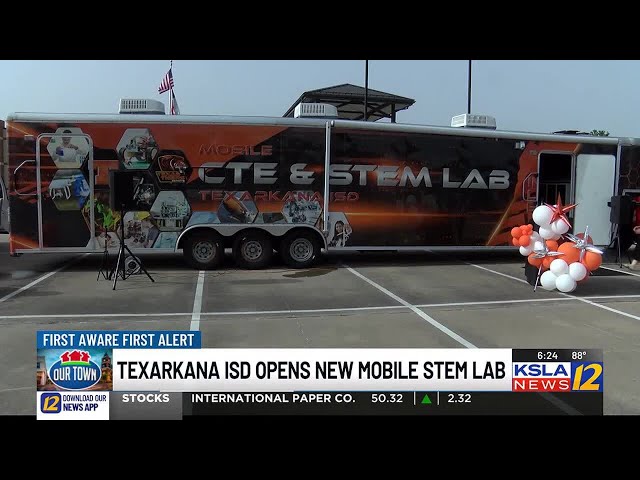 Texarkana ISD opens new mobile STEM lab