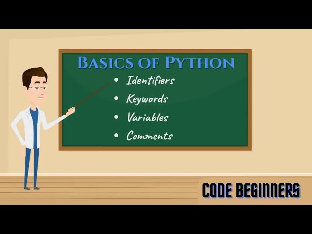 Python Identifiers, Keywords, Variables and Comments: A Beginner's Guide | Code Beginners