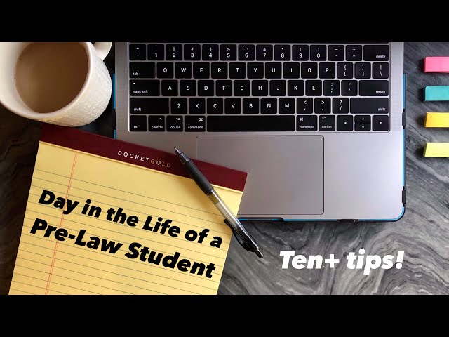 Day in the Life of a Pre-Law Student Working 9-5 | Ten+ Tips