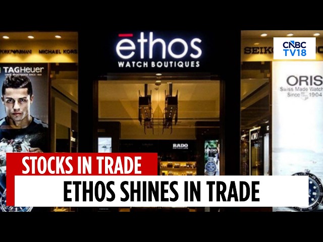 Ethos Posts Strong Q1: Revenue Rises 33.3%, Profit Up 50.8% | CNBC TV18