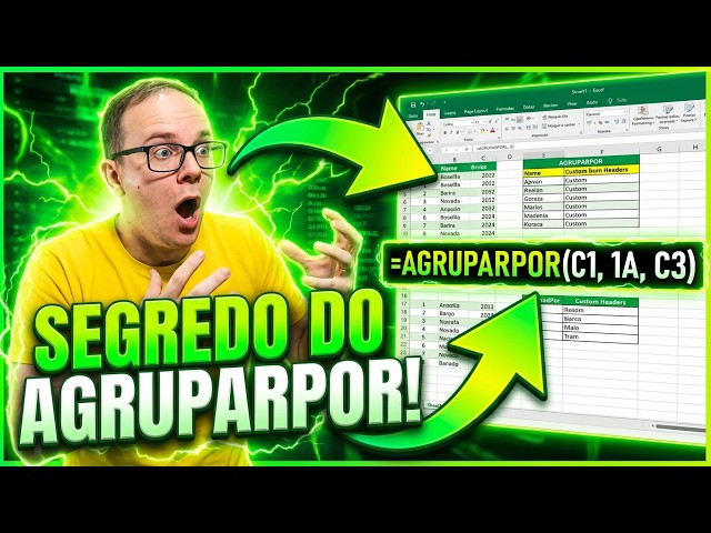 Nova Função AGRUPARPOR no Excel: Truques, Segredos e Como Personalizar Cabeçalhos