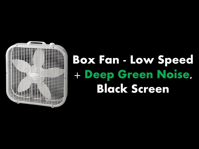 🔴 Box Fan - Low Speed + Deep Green Noise, Black Screen 💨🟢⬛ • Live 24/7 • No mid-roll ads
