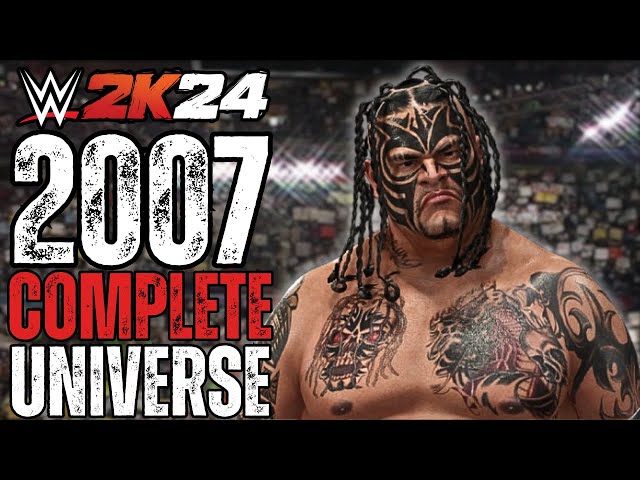 I made the BEST Universe but it's 2007 WWE (COMPLETE)