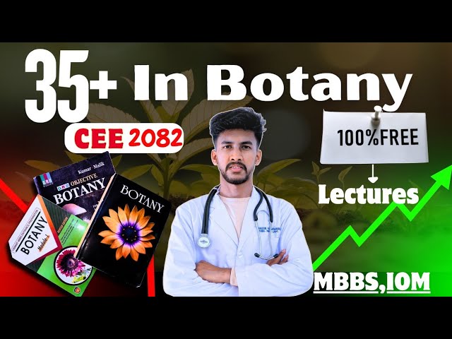 "Score 35+ in botany  By using these resources😱 || Free Notes + Chapterwise Lectures🩺| CEE2082✅🔥