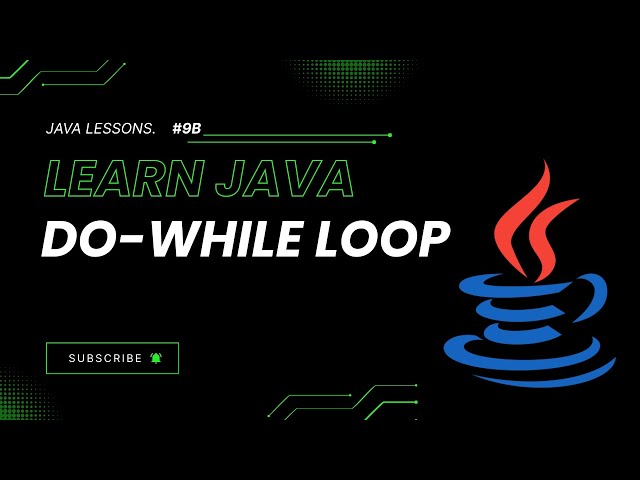 Loops in Java | Do-While Explained