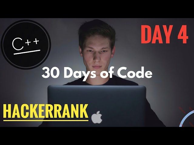 Day 4 of 30 Days of code:"Class vs Instance "(Hackerrank) || C++